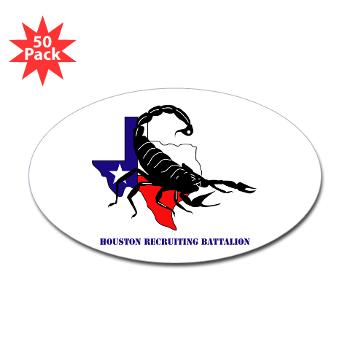 HRB - M01 - 01 - DUI - Houston Recruiting Battalion with Text - Sticker (Oval 50 pk) - Click Image to Close