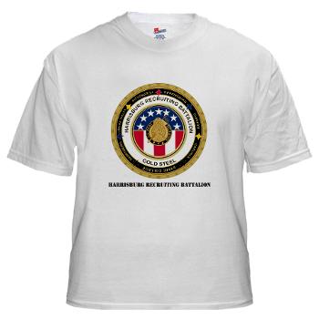 HRB - A01 - 04 - DUI - Harrisburg Recruiting Battalion with Text - White t-Shirt