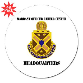 HWOCC - M01 - 01 - DUI - Warrant Officer Career Center - Headquarters with Text - 3" Lapel Sticker (48 pk)
