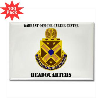 HWOCC - M01 - 01 - DUI - Warrant Officer Career Center - Headquarters with Text - Rectangle Magnet (100 pack)