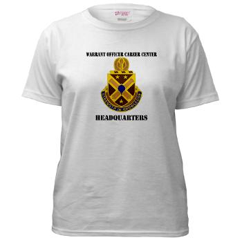 HWOCC - A01 - 04 - DUI - Warrant Officer Career Center - Headquarters with Text - Women's T-Shirt - Click Image to Close