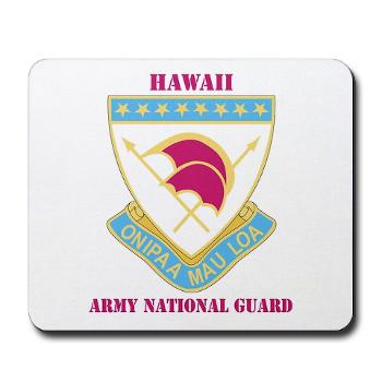 HawaiiARNG - M01 - 03 - DUI - Hawaii Army National Guard with Text - Mousepad