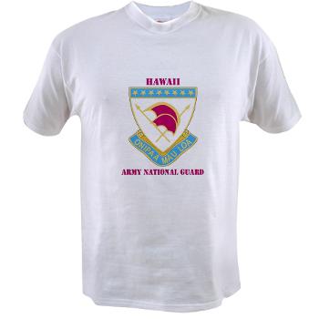 HawaiiARNG - A01 - 04 - DUI - Hawaii Army National Guard with Text - Value T-shirt