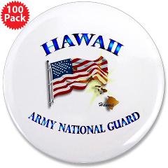 HawaiiARNG - M01 - 01 - DUI - Hawaii Army National Guard - 3.5" Button (100 pack) - Click Image to Close