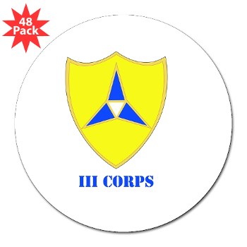 IIICorps - M01 - 01 - DUI - III Corps with text - 3" Lapel Sticker (48 pk)