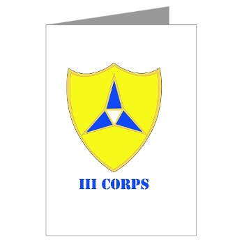 IIICorps - M01 - 02 - DUI - III Corps with text - Greeting Cards (Pk of 10)