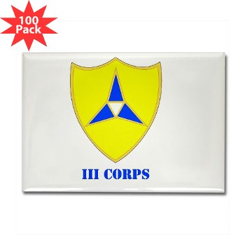 IIICorps - M01 - 01 - DUI - III Corps with text - Rectangle Magnet (100 pack)