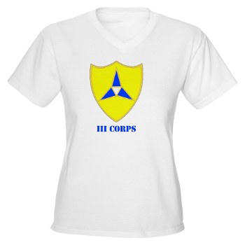 IIICorps - A01 - 04 - DUI - III Corps with text - Women's V-Neck T-Shirt - Click Image to Close