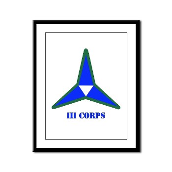 IIICorps - M01 - 02 - SSI - III Corps with text - Framed Panel Print - Click Image to Close