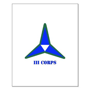 IIICorps - M01 - 02 - SSI - III Corps with text - Small Poster - Click Image to Close