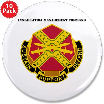 IMCOM - M01 - 01 - DUI - Installation Management Command with Text - 3.5" Button (10 pack)