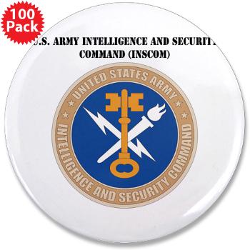 INSCOM - M01 - 01 - SSI - U.S. Army Intelligence and Security Command (INSCOM) with Text - 3.5" Button (100 pack) - Click Image to Close