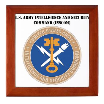 INSCOM - M01 - 03 - SSI - U.S. Army Intelligence and Security Command (INSCOM) with Text - Keepsake Box