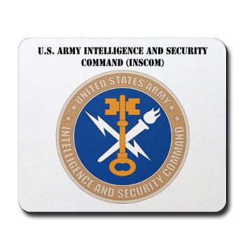 INSCOM - M01 - 03 - SSI - U.S. Army Intelligence and Security Command (INSCOM) with Text - Mousepad - Click Image to Close