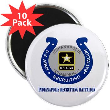IRB - M01 - 01 - DUI - Indianapolis Recruiting Battalion with Text - 2.25" Magnet (10 pack) - Click Image to Close
