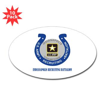 IRB - M01 - 01 - DUI - Indianapolis Recruiting Battalion with Text - Sticker (Oval 10 pk) - Click Image to Close