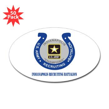 IRB - M01 - 01 - DUI - Indianapolis Recruiting Battalion with Text - Sticker (Oval 50 pk) - Click Image to Close