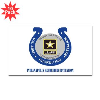 IRB - M01 - 01 - DUI - Indianapolis Recruiting Battalion with Text - Sticker (Rectangle 10 pk)