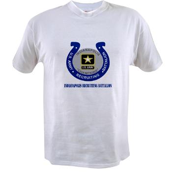 IRB - A01 - 04 - DUI - Indianapolis Recruiting Battalion with Text - Value T-shirt