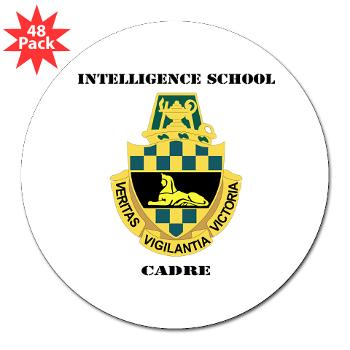 ISC - M01 - 01 - DUI - Intelligence School Cadre with Text - 3" Lapel Sticker (48 pk) - Click Image to Close