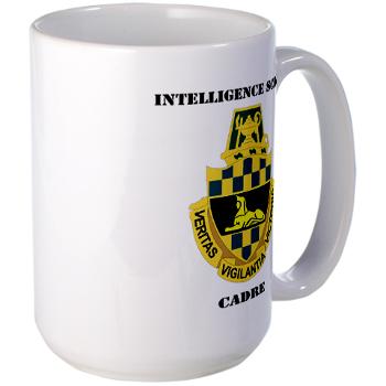 ISC - M01 - 03 - DUI - Intelligence School Cadre with Text - Large Mug