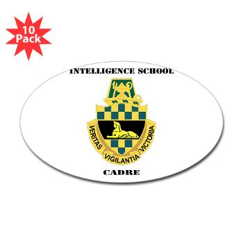 ISC - M01 - 01 - DUI - Intelligence School Cadre with Text - Sticker (Oval 10 pk)