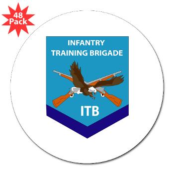 ITB - M01 - 01 - DUI - Infantry Training Brigade - 3" Lapel Sticker (48 pk)