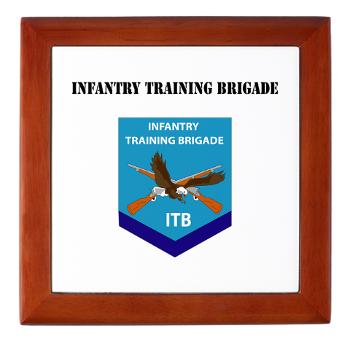 ITB - M01 - 03 - DUI - Infantry Training Brigade with Text - Keepsake Box