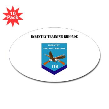 ITB - M01 - 01 - DUI - Infantry Training Brigade with Text - Sticker (Oval 10 pk)