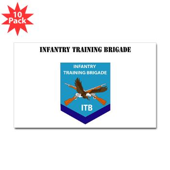 ITB - M01 - 01 - DUI - Infantry Training Brigade with Text - Sticker (Rectangle 10 pk)