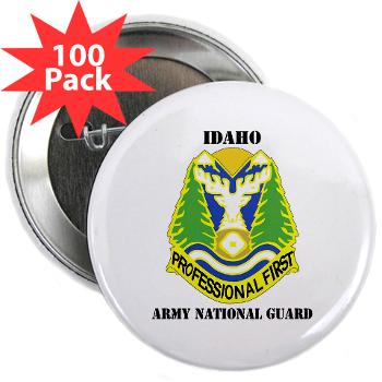 dahoARNG - M01 - 01 - DUI - Idaho Army National Guard with text - 2.25" Button (100 pack)