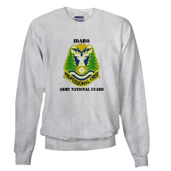 dahoARNG - A01 - 03 - DUI - Idaho Army National Guard with text - Sweatshirt - Click Image to Close