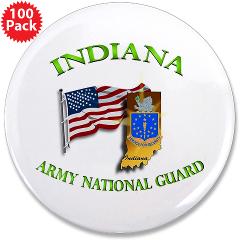 IndianaARNG - M01 - 01 - DUI-INDIANA Army National Guard WITH FLAG - 3.5" Button (100 pack) - Click Image to Close