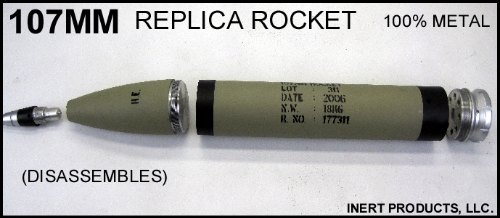 Inert, Replica 107mm Rocket (Deluxe) 100% Metal