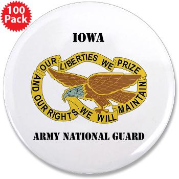 IowaARNG - M01 - 01 - DUI - IOWA Army National Guard with Text - 3.5" Button (100 pack)