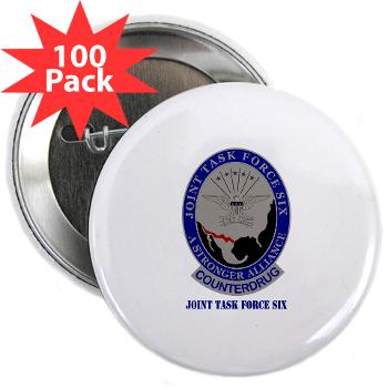 JTFS - M01 - 01 - Joint Task Force Six with Text - 2.25" Button (100 pack)