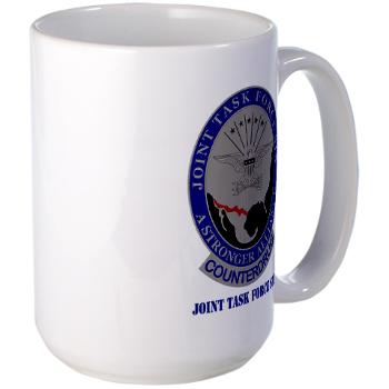 JTFS - M01 - 03 - Joint Task Force Six with Text - Large Mug
