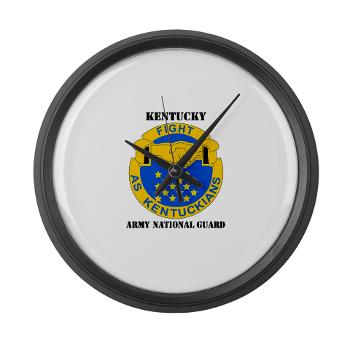 KARNG - M01 - 03 - DUI - Kentucky Army National Guard with text - Large Wall Clock - Click Image to Close
