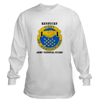 KARNG - A01 - 03 - DUI - Kentucky Army National Guard with text - Long Sleeve T-Shirt - Click Image to Close
