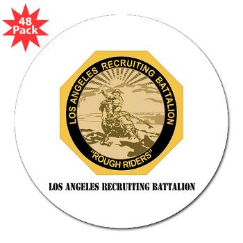 LARB - M01 - 01 - DUI - Los Angeles Recruiting Bn with Text - 3" Lapel Sticker (48 pk)