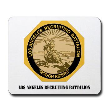 LARB - M01 - 03 - DUI - Los Angeles Recruiting Bn with Text - Mousepad - Click Image to Close