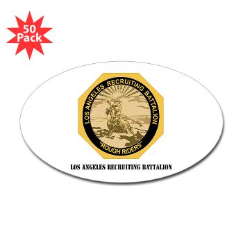 LARB - M01 - 01 - DUI - Los Angeles Recruiting Bn with Text - Sticker (Oval 50 pk)
