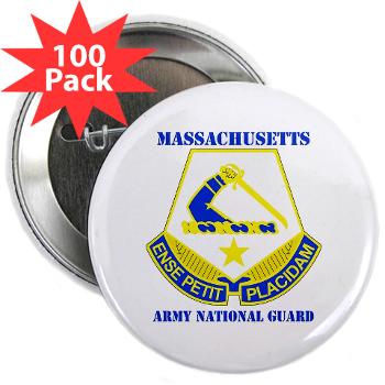MAARNG - M01 - 01 - DUI - MASSACHUSETTS ARMY NATIONAL GUARD WITH TEXT - 2.25" Button (100 pack)