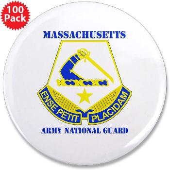 MAARNG - M01 - 01 - DUI - MASSACHUSETTS ARMY NATIONAL GUARD WITH TEXT - 3.5" Button (100 pack)
