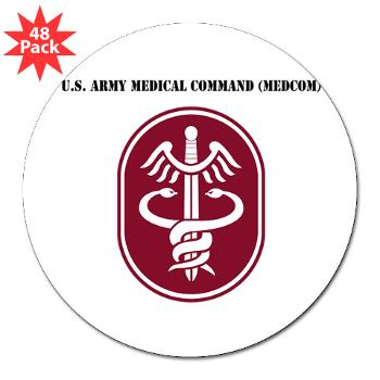 MEDCOM - M01 - 01 - SSI - U.S. Army Medical Command (MEDCOM) with Text - 3" Lapel Sticker (48 pk)