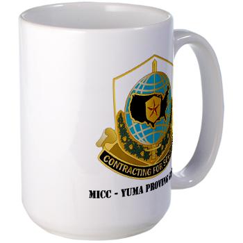 MICCYPG - M01 - 03 - MICC - YUMA PROVING GROUND with Text Large Mug