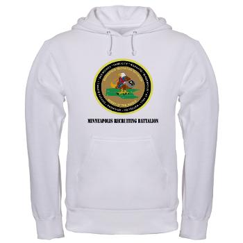 MINNEAPOLIS - A01 - 03 - DUI - Minneapolis Recruiting Bn with text - Hooded Sweatshirt - Click Image to Close