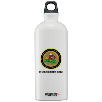 MINNEAPOLIS - M01 - 03 - DUI - Minneapolis Recruiting Bn with text - Sigg Water Bottle 1.0L - Click Image to Close