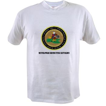 MINNEAPOLIS - A01 - 04 - DUI - Minneapolis Recruiting Bn with text - Value T-Shirt - Click Image to Close