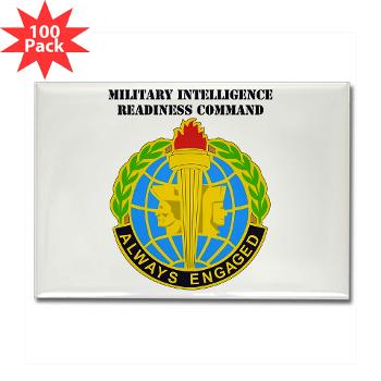 MIRC - M01 - 01 - DUI - Military Intelligence Readiness Command with text - Rectangle Magnet (100 pack) - Click Image to Close